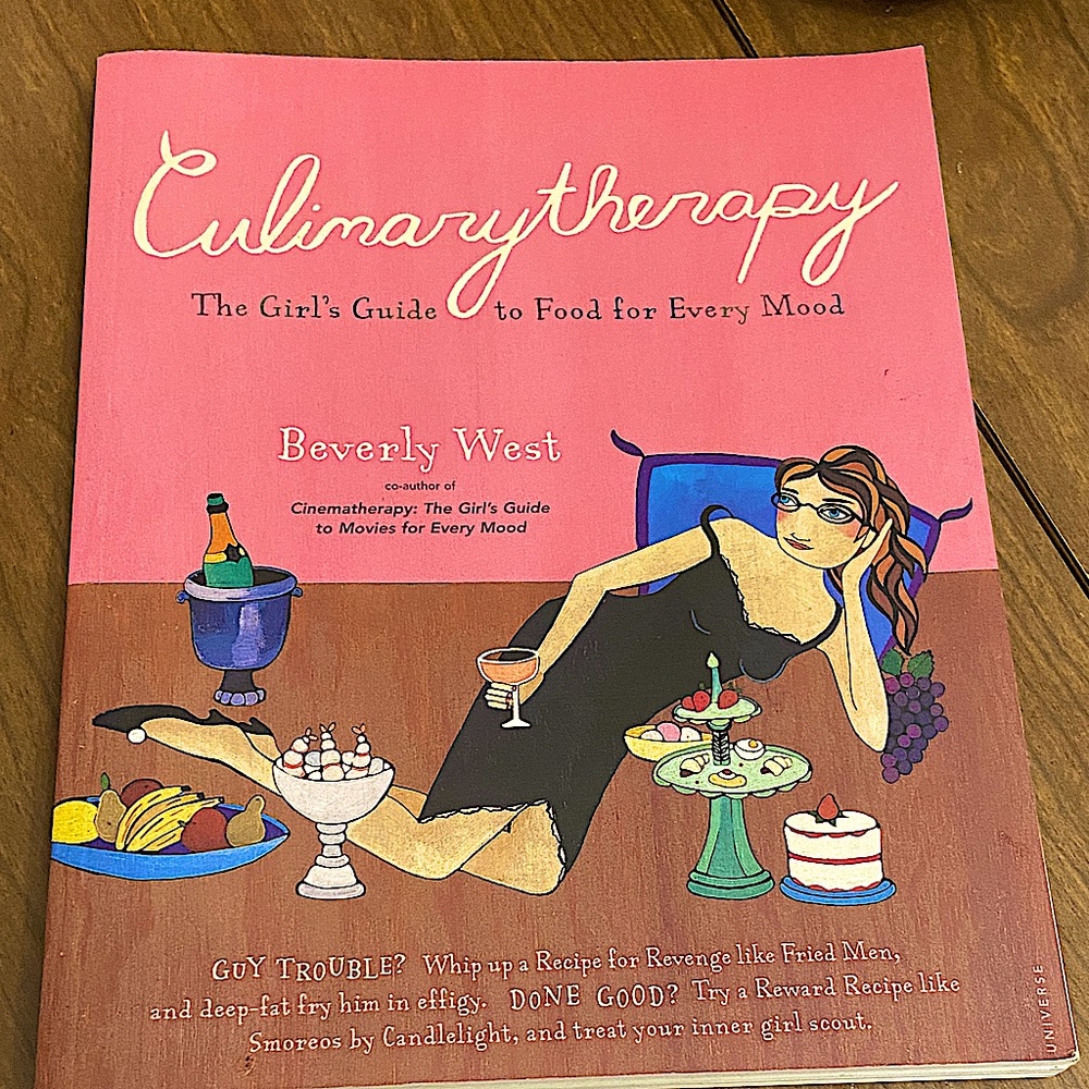 Culinarytherapy The Girl’s Guide to Food For Every Mood Book.